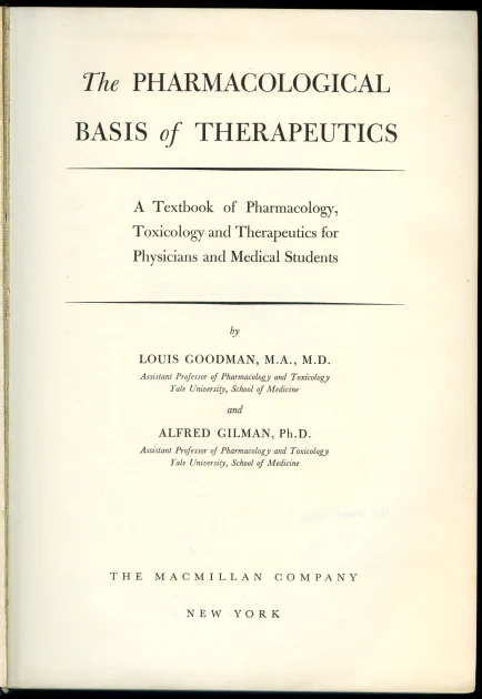 ¿Cuando se publicó la primera edición de Bases Farmacológicas de la Terapéutica de Goodman & Gilman?